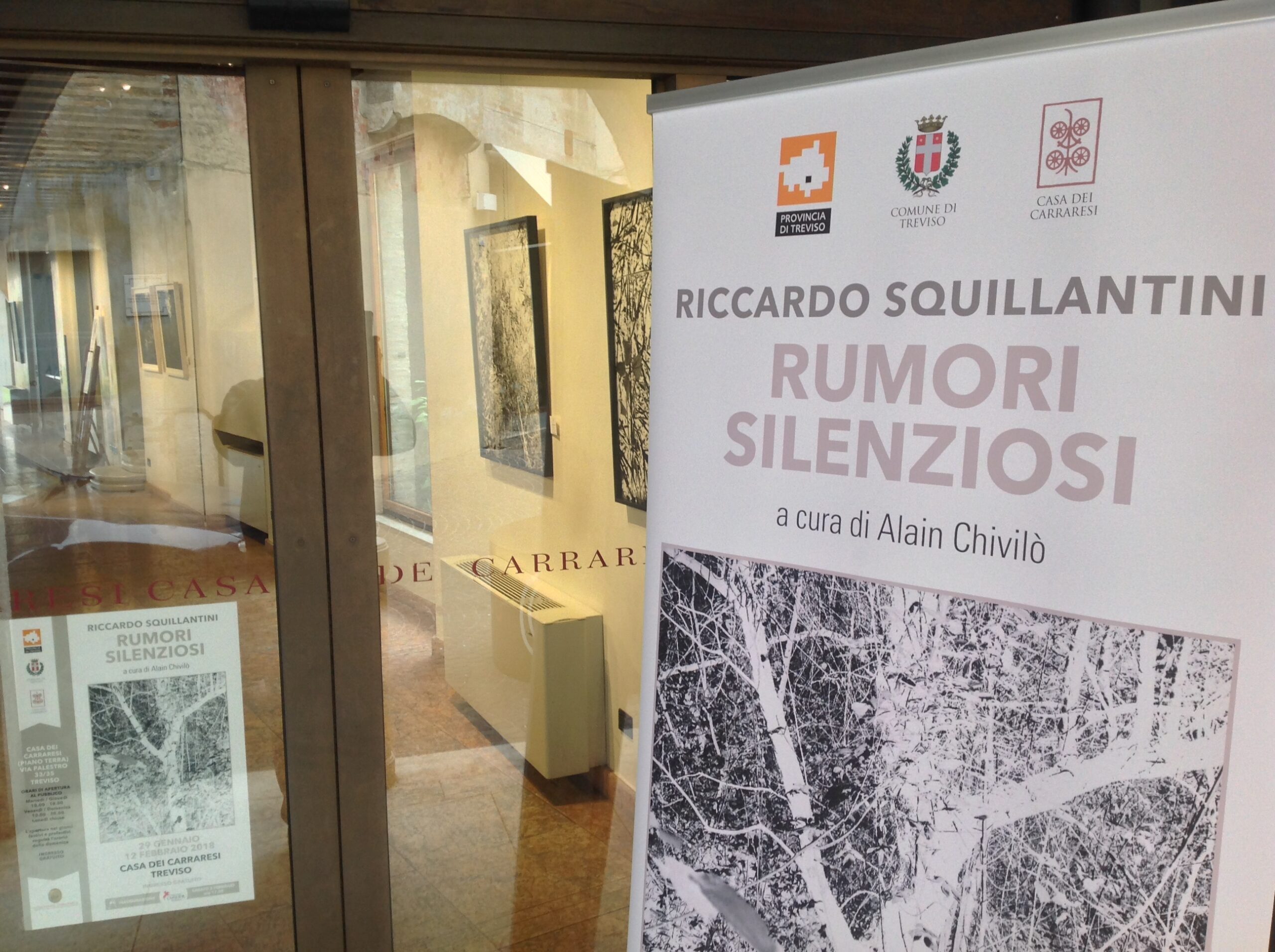 Riccardo Squillantini, Rumori silenziosi, mostra personale, a cura di Alain Chivilò_Casa dei Carraresi_Treviso