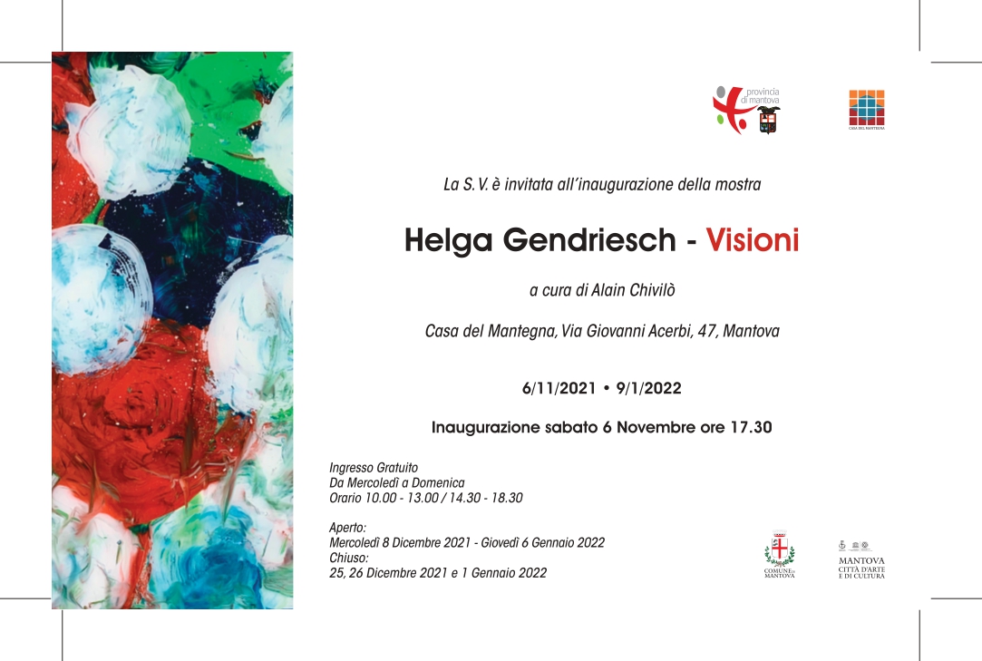 Helga Gendriesch_Visioni by Alain Chivilò, invito, Mantova, Casa del Mantegna