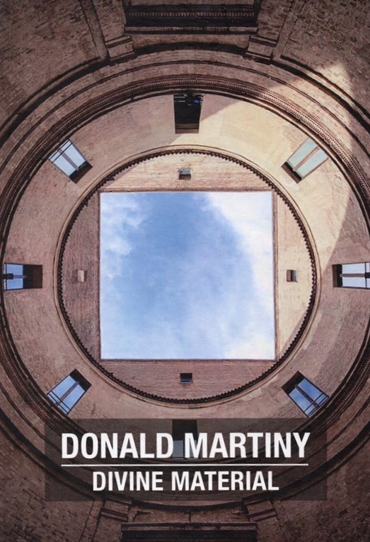 Donald Martiny Divine Material by Art Critic and Curator Alain Chivilo, Mantova Casa del Mantegna