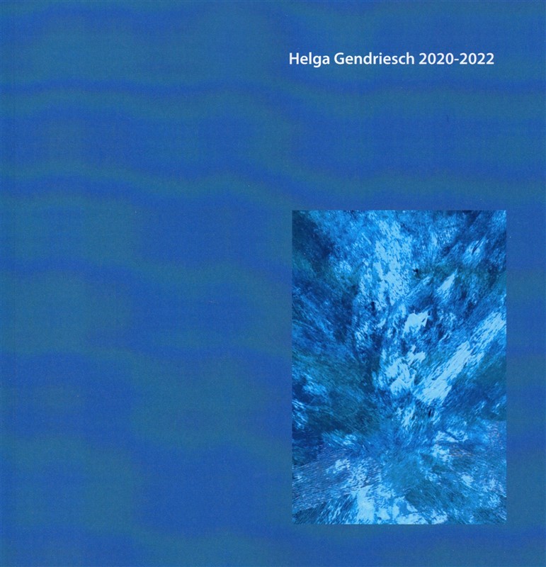 Helga Gendriesch 2020-2022 di Alain Chivilo